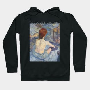 Toulouse Lautrec - Rousse - La Toilette Hoodie